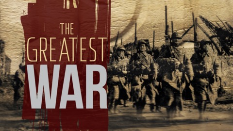 The Greatest War